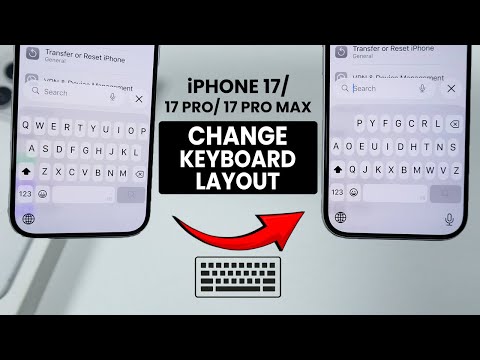 iPhone 17 / 17 Pro Max: How to Change Keyboard Layout - Keyboard Settings