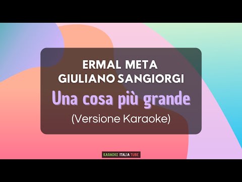 Ermal Meta & Giuliano Sangiorgi - Una cosa più grande (Base Musicale Karaoke Cover)