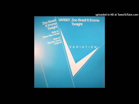 Zoo Brazil ‎Feat. Emma ‎| Tonight (Steve Mac Mix)
