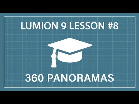 How to Render 360° Panoramic Images: Lumion 9 - Tutorial
