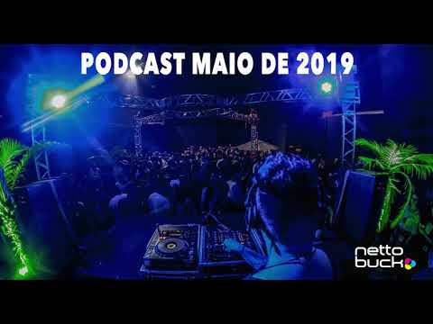 DJ Netto Buck - Podcast Maio 2019 (Radio Walking Music)