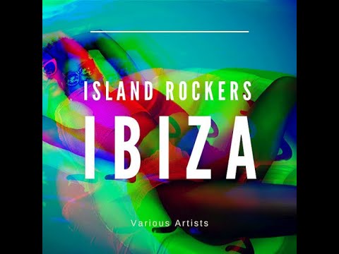 Island Rockers Ibiza 2020