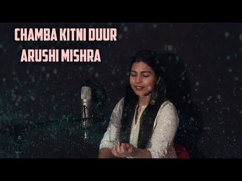 Arushi mishra Chamba kitn...