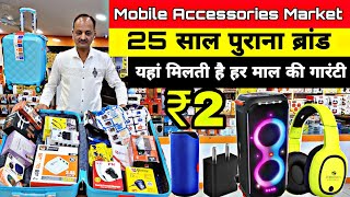 Mobile Accessories wholesale market in delhi | Mobile Accessories & Smart Gadgets | Gaffar Market