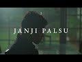 Hindia - Janji Palsu (Official Lyric Video)