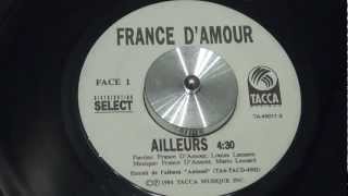 FRANCE D&#39;AMOUR - Ailleurs - 1994 - TACCA RECORDS