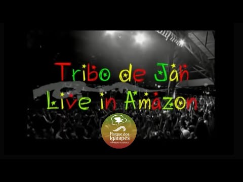 Gravação do DVD Live in Amazon Tribo de Jah ao vivo no Parque dos Igarapés