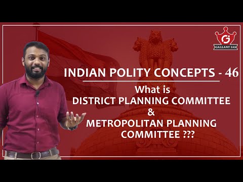 District Planning Committee & Metropolitan Planning Committee | Indian Polity - THE RASHTRA - 46