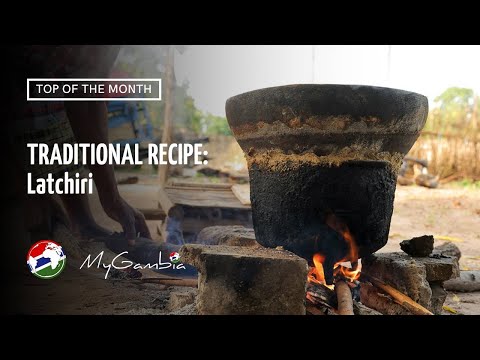 How to make traditional Gambian (Fula) Dish: Latchiri  | My Gambia | My Magazine