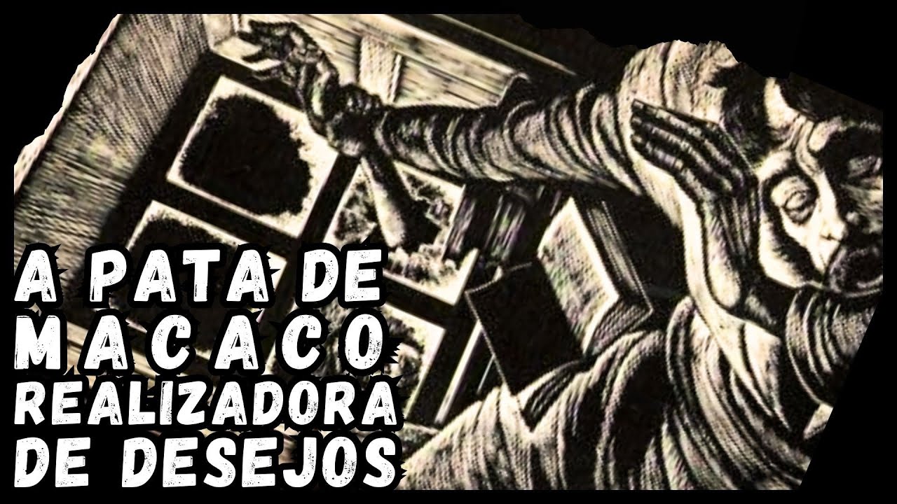 A Pata do Macaco - Conheça o conto de W.W. Jacobs