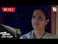 Crime Patrol - ক্রাইম প্যাট্রোল - Bengali - Ep 721 - 15th April, 2018