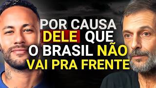 POR CAUSA DO NEYMAR O BRASIL NÃO VAI PRA FRENTE | Eduardo Marinho