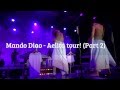 Mando Diao - Thank you for Aelita tour! (Part 2 ...