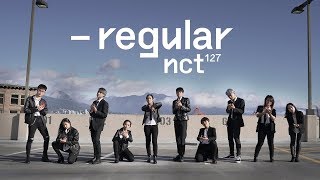 [REGULAR (ENGLISH VER.) DANCE COVER] - NCT 127 엔시티127 [YOURSTRULY x BLACKCORE x KALEIDOSCOPE x AGOD]