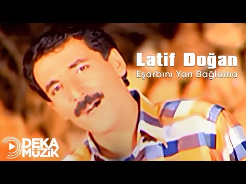 Latif Doğan - Eşarbını Yan Bağlama (Deka Müzik)