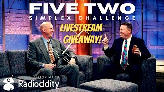 Five Two Simplex Challenge Livestream Giveaway with N1JUR and Sponsored by Radioddity