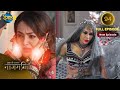 Full Episode Ishq Ki Dastaan नागमणि 94 Naagmani Dangal 2 Mohini Paaro Shankar