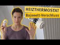 Do It Yourself Thermostat Mit Bajonettverschluss Tauschen
