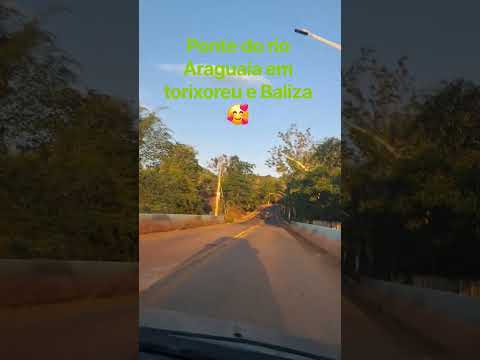 saindo de torixoreu mato grosso passando pela ponte do rio Araguaia chegando em Baliza Goiás...