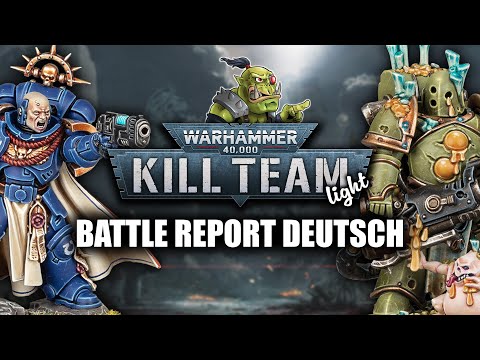Kill Team: Light Battle Report! | Space Marines vs Death Guard (Anfänger)