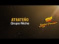 Atrateño, Grupo Niche, Video Letra - Salsa Power