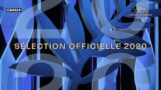 Festival de Cannes   Annonce de la S lection officielle 2020
