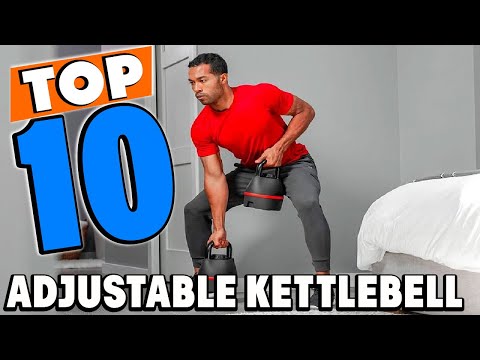 Top 10 Best Adjustable Kettlebells Review In 2025
