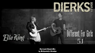 Dierks Bentley [ft. Ellie King] - Different For Girls (5.1 music video)