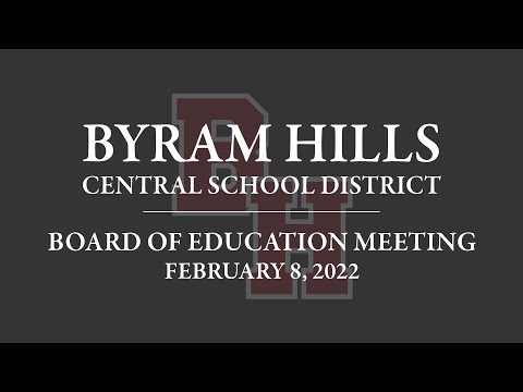 Board of Education Meeting - February 8, 2022