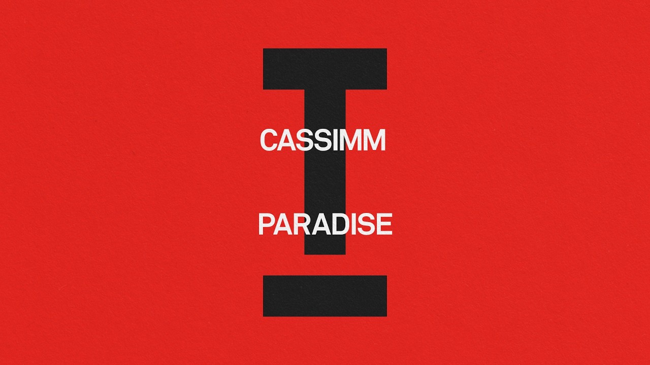 CASSIMM - Paradise [House]