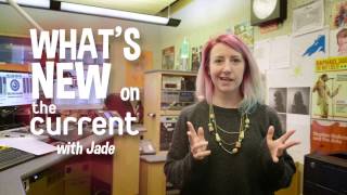 What's New on The Current