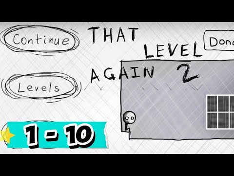 That Level Again 2 Level 1 - 10 Complete Walkthrough