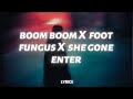 Intenso Boom Boom X Foot Fungus X She Gone Enter Tiktok Remix