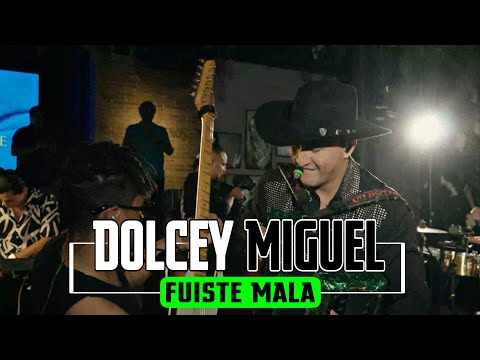 Dolcey Miguel - Fuiste Mala (En Vivo - Made In Colombia)