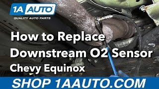 How to Replace Downstream O2 Sensor 08-09 Chevy Equinox
