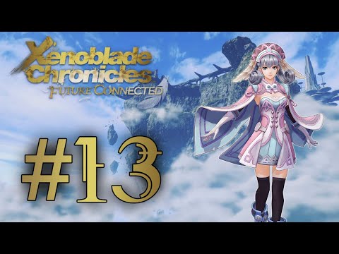 Xenoblade Chronicles: Future Connected Playthrough with Chaos part 13: Tyrea and Teelan