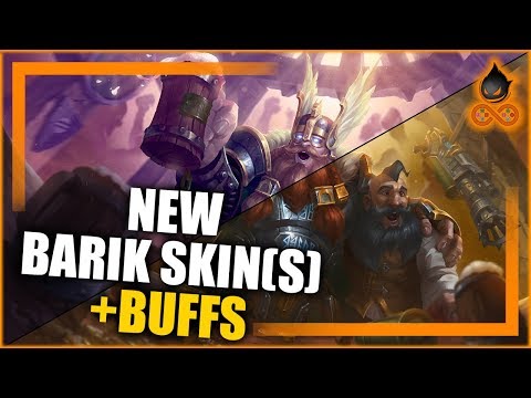 NEW Barik Steel/Dragon Forged Skins + BUFFS