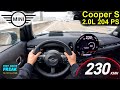 2025 MINI Cooper S 5 Door 204 PS TOPSPEED POV Autobahn Drive No Speed Limit Hot Hatch Run