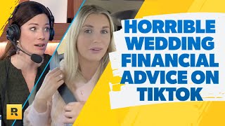 Ramsey Show Reacts To Horrible Wedding Financial Advice On TikTok