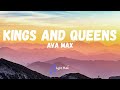 Ava Max - Kings & Queens Lyrics Ava Max - Kings & Queens Lyrics