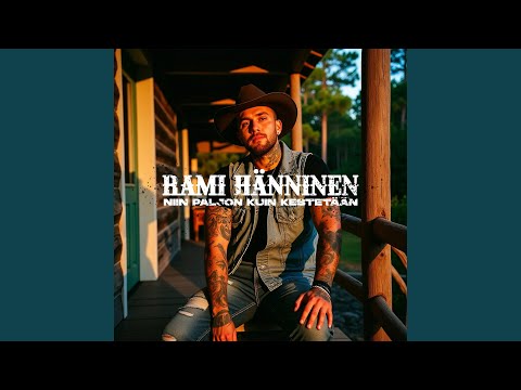 Niin paljon kuin kestetään