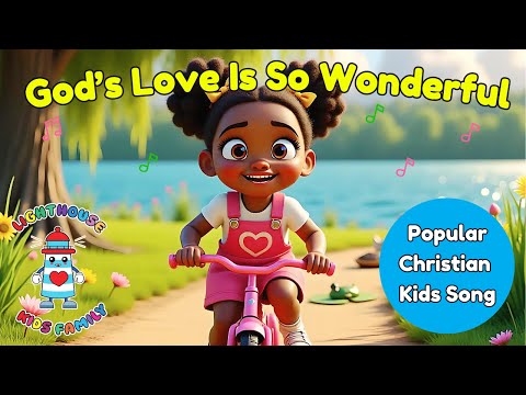 God’s Love Is So Wonderful | Kids Song with Subtitles | Lighthouse Kids Family | Christian Kids Song