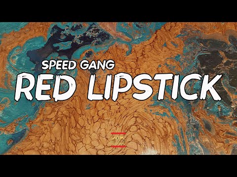 SPEED GANG - RED LIPSTICK (Lyrics) | Hey what's up it's 616