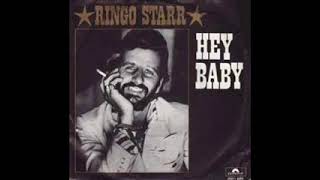 Ringo Starr - Hey Baby  (1976)