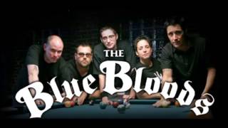 The Blue Bloods - 4 am