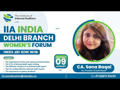 Powerful Audit Report Writing | CA Sana Baqai | VP, IIA India Delhi Branch
