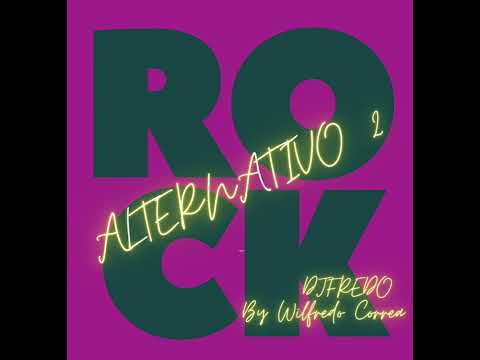 Mix Rock Alternativo 2