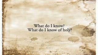 What Do I Know Of Holy - Addison Road