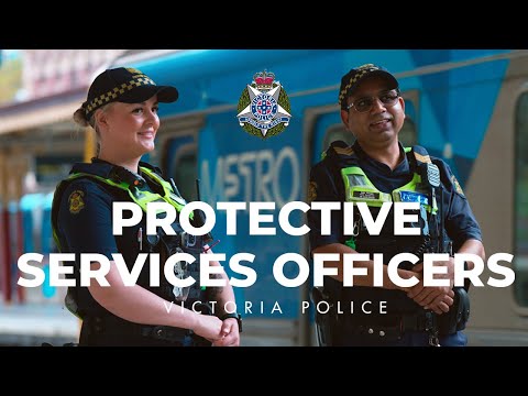 Protective Services Officers: Victoria Police