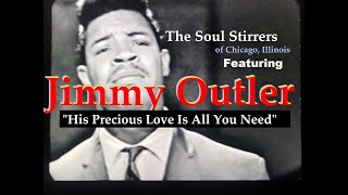 Jimmy Outler - His Precious Love